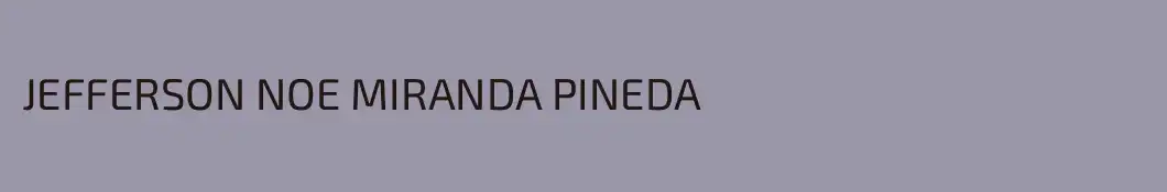 JEFFERSON NOE MIRANDA PINEDA